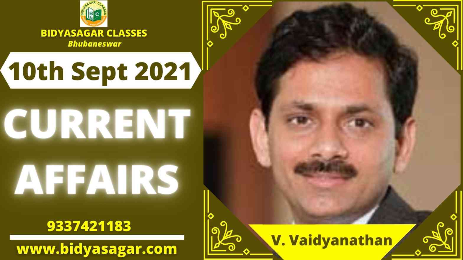 Important Daily Current Affairs of 10th September 2021