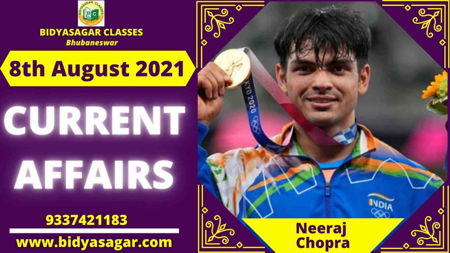 Important Daily Current Affairs of 8th August 2021