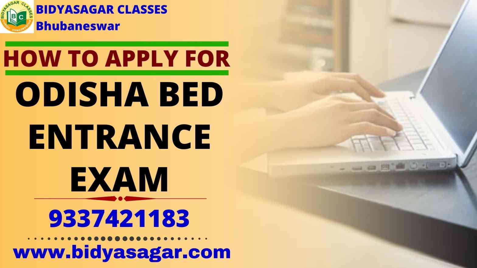 How to Apply For Odisha State B.Ed Entrance 2021 Exam