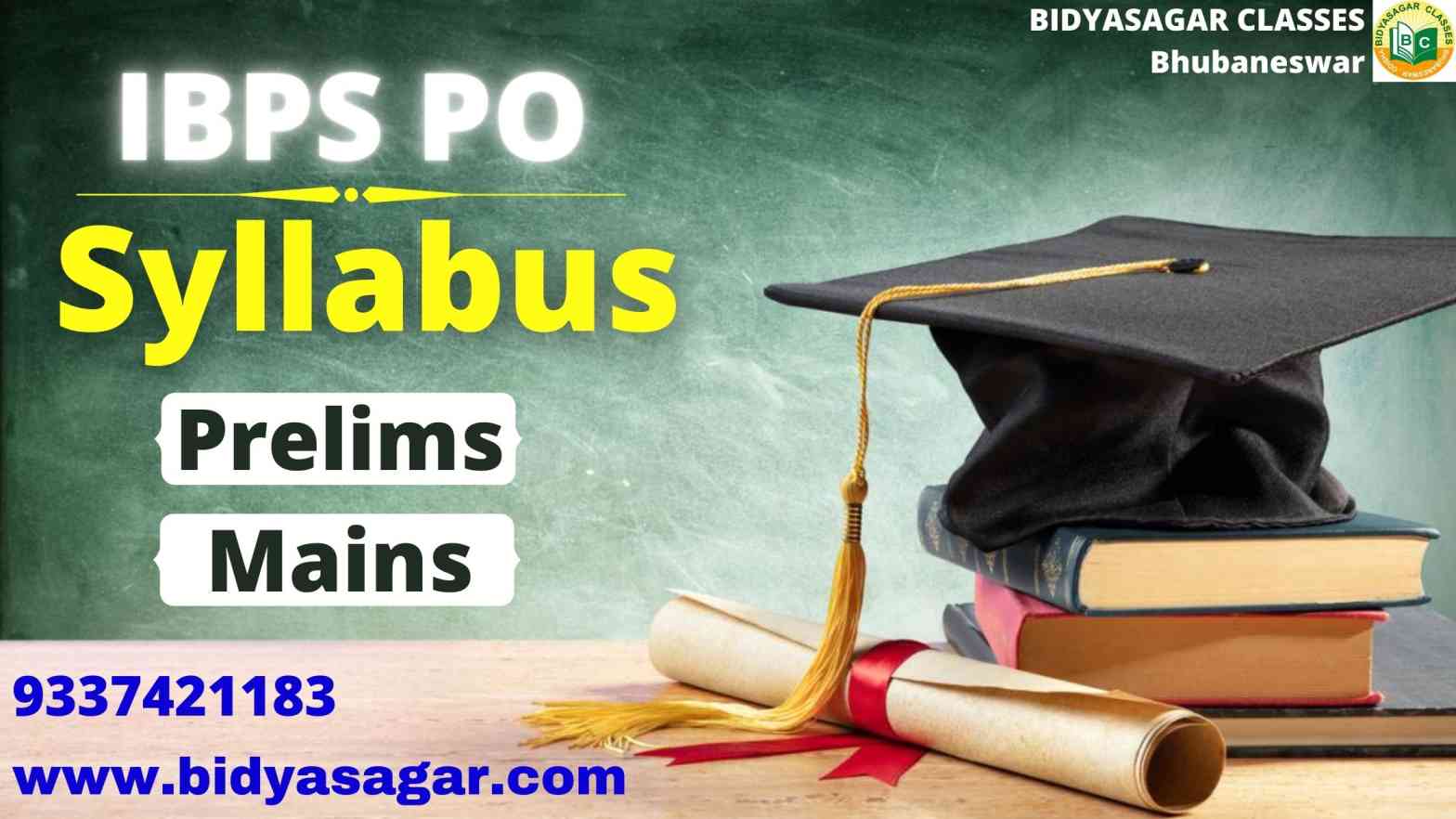 IBPS PO 2021 Exam Syllabus