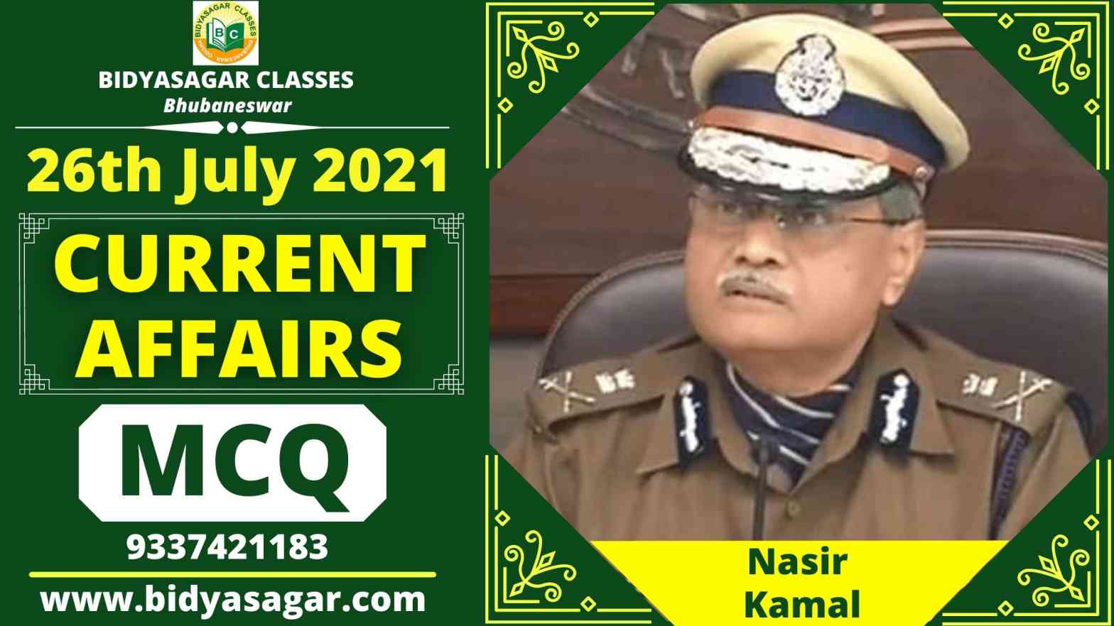 MCQ on Current Affairs of 26th July 2021