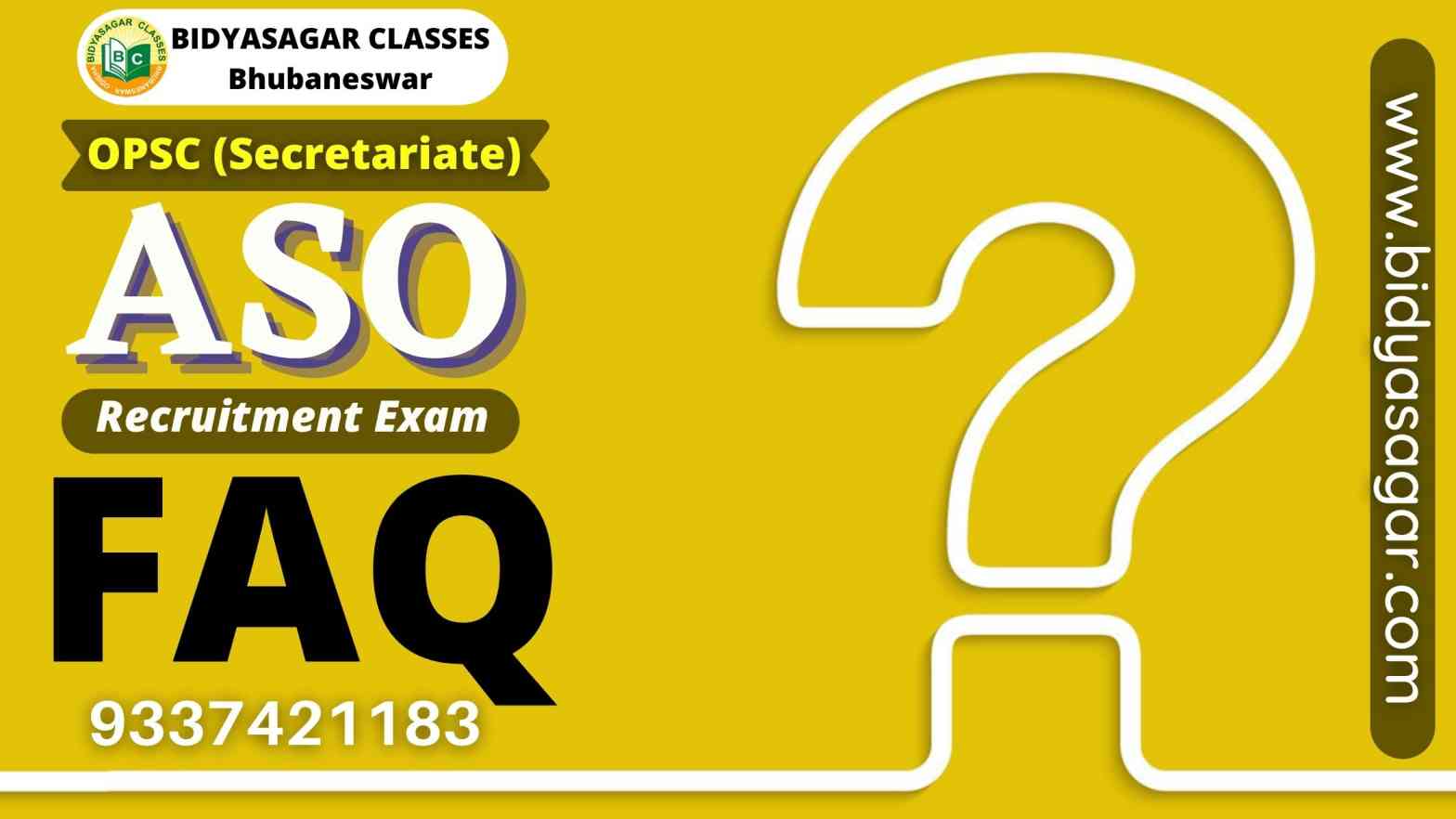OPSC ASO Recruitment Exam 2022 FAQ