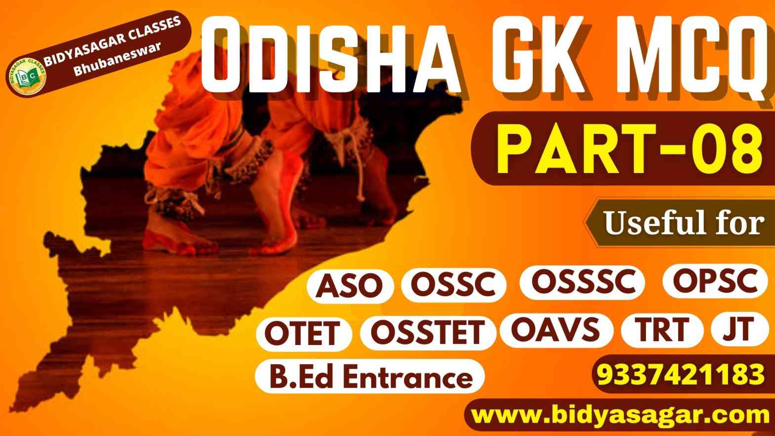 Top 15 Odisha GK MCQ-08 for OPSC ASO, OSSC, OSSSC, OTET, OSSTET, TRT, OAVS & Other Competitive Exam