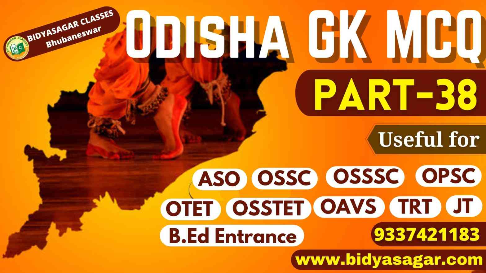 Top 15 Odisha GK MCQ-38 for OPSC ASO, OSSC, OSSSC, OTET, OSSTET, TRT, OAVS & Other Competitive Exam