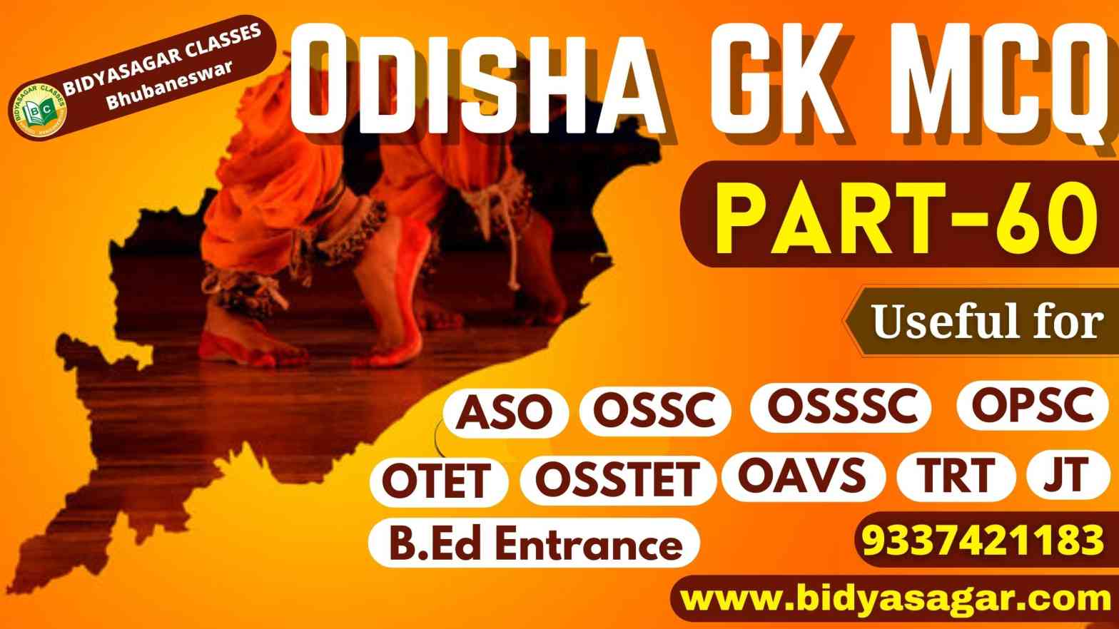 Top 15 Odisha GK MCQ-60 for OPSC ASO, OSSC, OSSSC, OTET, OSSTET, TRT, OAVS & Other Competitive Exam