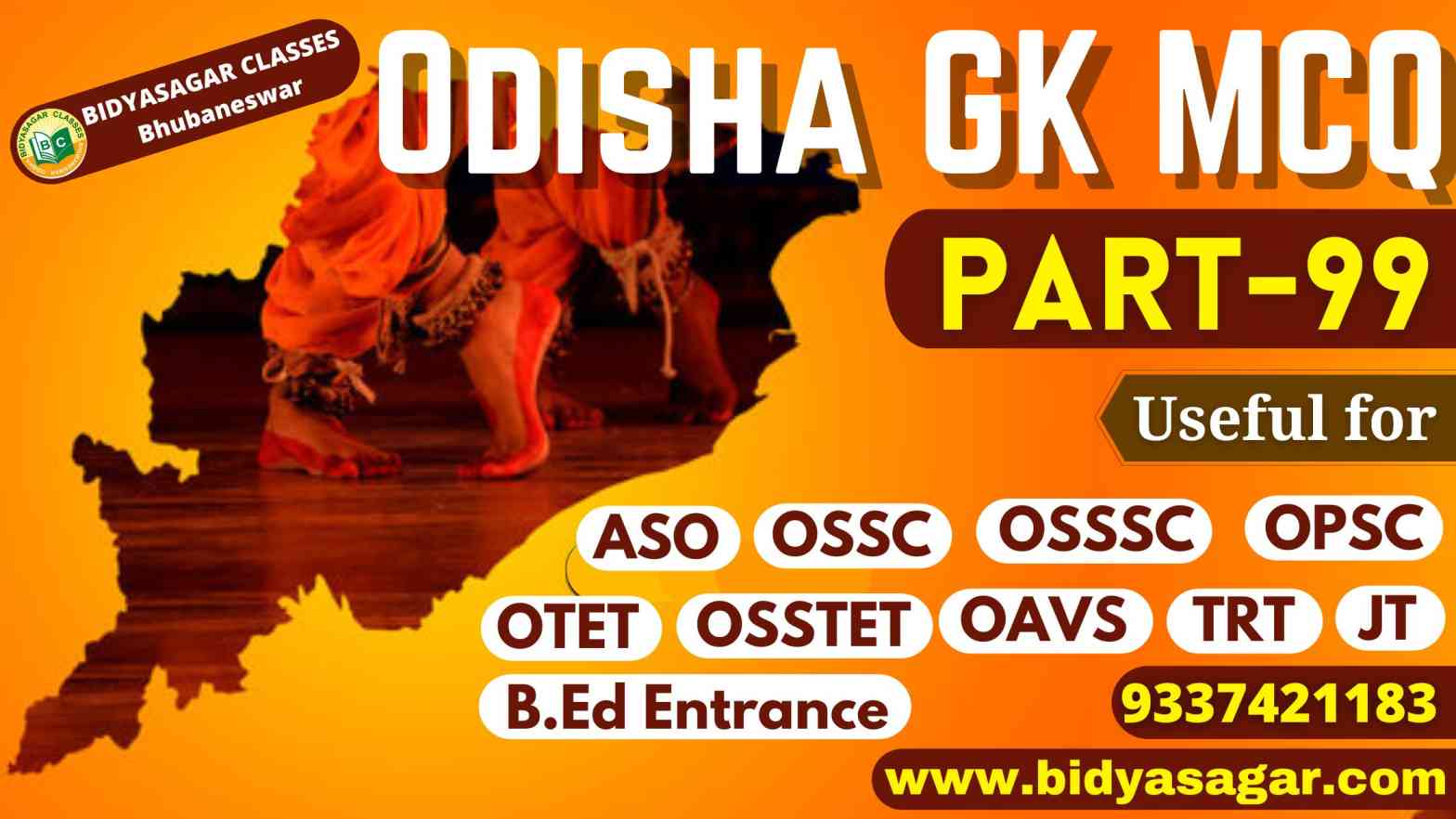 Top 15 Odisha GK MCQ-99 for OPSC ASO, OSSC, OSSSC, OTET, OSSTET, TRT, OAVS & Other Competitive Exam