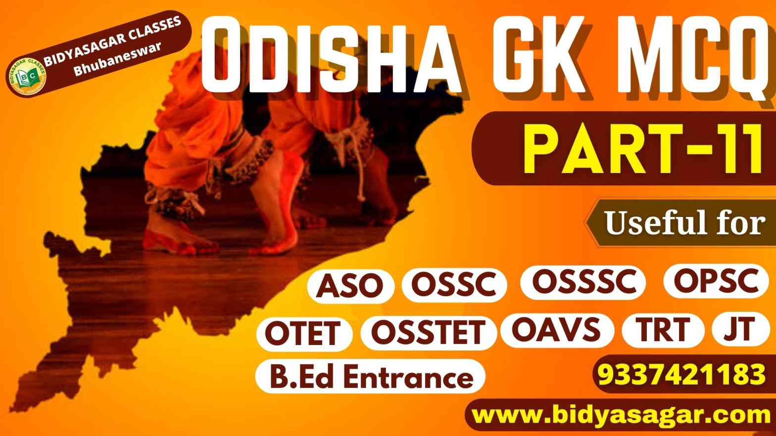 Top 15 Odisha GK MCQ-11 for OPSC ASO, OSSC, OSSSC, OTET, OSSTET, TRT, OAVS & Other Competitive Exam