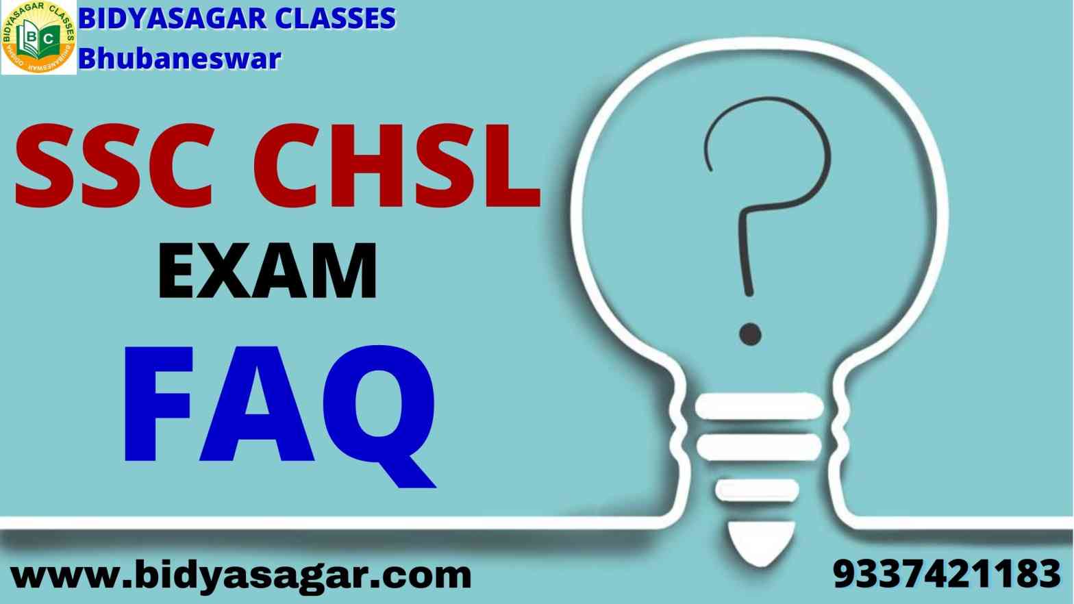 SSC CHSL Exam FAQ