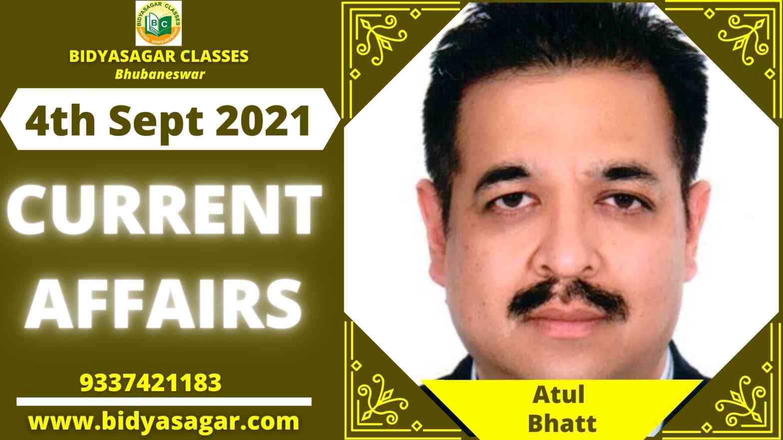 Important Daily Current Affairs of 4th September 2021